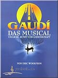 GAUDI - MUSICAL - Noten Songbook [Musiknoten]