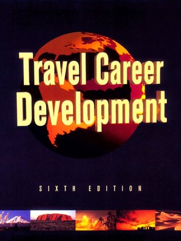 Travel Career Development 0931202213 Book Cover