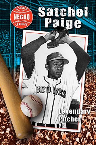 Télécharger Satchel Paige: Legendary Pitcher Francais PDF