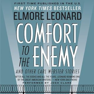 Comfort to the Enemy and Other Carl Webster Stories Audiolibro Por Elmore Leonard arte de portada
