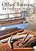 Produktbild Offset Turning for Furniture Makers
