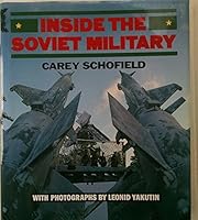 Inside the Soviet Military 1558591605 Book Cover