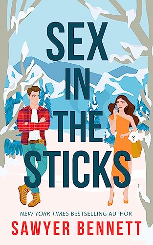 Sex in the Sticks Kindle edition by Bennett Sawyer Literature  