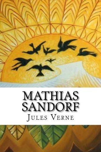 22. Mathias Sandorf (1885)