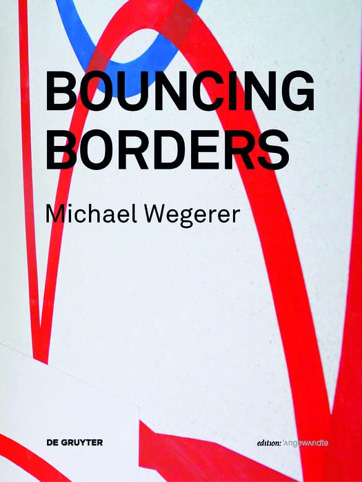 Bouncing Borders Michael Wegerer livre pour comprendre le data art