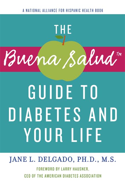 Buy The Buena Salud Guide to Diabetes and Your Life (Buena Salud Guides) — BookShops.in