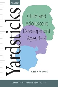 Yardsticks Child and Adolescent Development