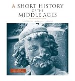  [( A Short History of the Middle Ages: From c.900 to c.1500 v. 2 )] [by: Barbara H. Rosenwein] [Jul-2009]