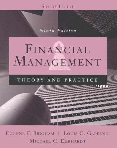 Financial Management: Theory and Practice (9th ... 0030233674 Book Cover
