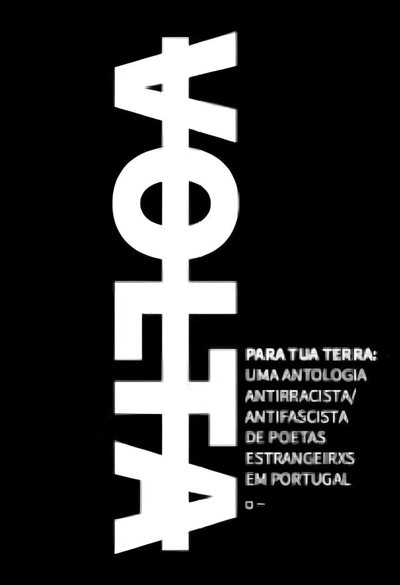 VOLTA PARA TUA TERRA: UMA ANTOLOGIA ANTIRRACISTA