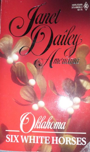 Six White Horses 0373898363 Book Cover