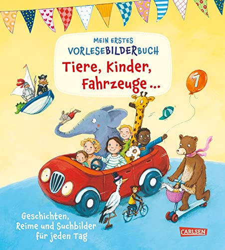 Mein erstes Vorlese-Bilder-Buch: Tiere, Kinder, Fahrzeuge und...
