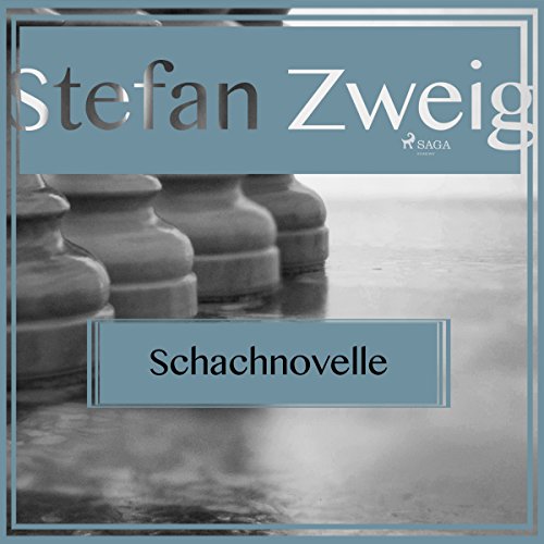 Schachnovelle Hörbuch von Stefan Zweig Schachnovelle Hörbuch von Stefan Zweig