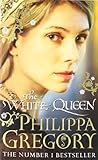  The White Queen (COUSINS\' WAR, Band 1)