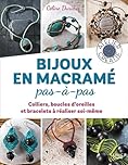 Bijoux en macramé pas à pas