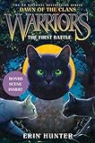The First Battle (Warriors: Dawn of the Clans, Book 3)