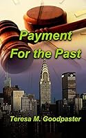 Payment for the Past 1507603347 Book Cover