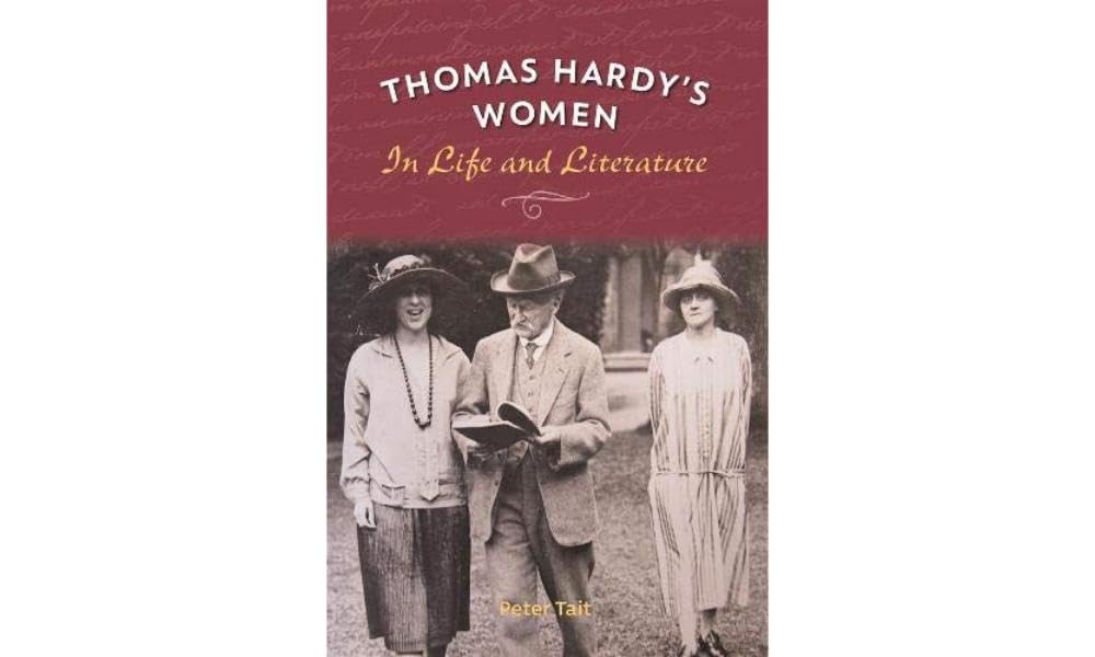 Thomas Hardy's Women: In Life and Literature