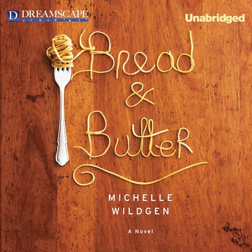 Bread & Butter B0DFZM4S9D Book Cover