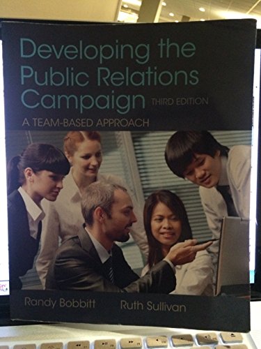 Developing the Public Relations Campaign: A Team-based Approach view 2