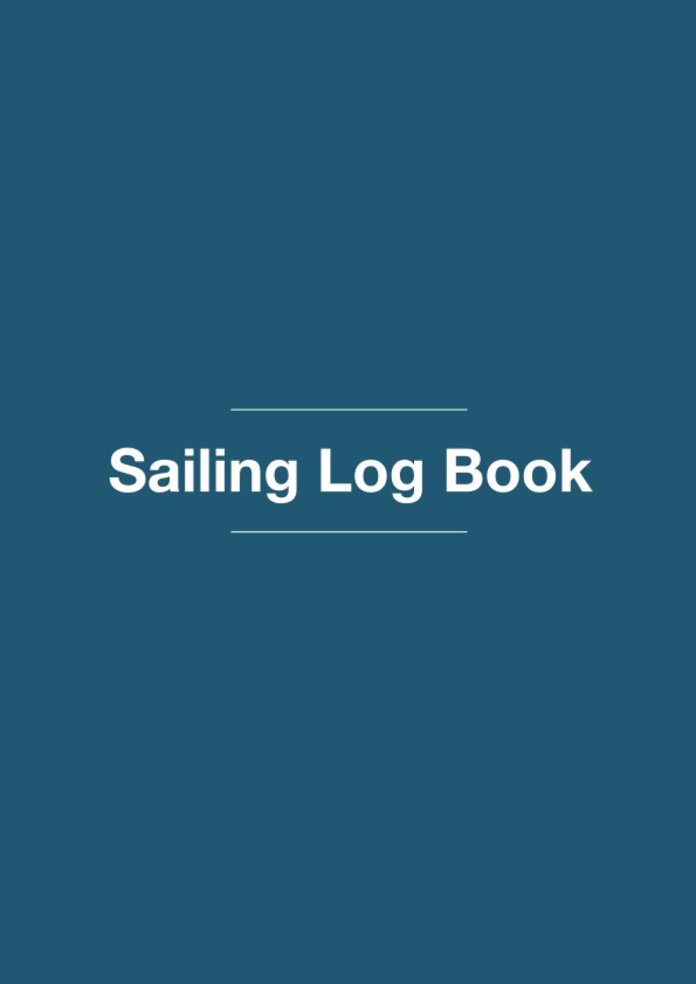 Sailing A4 Logbook for Cruising under sail and yachting: A modern log book for captains, sailors and general yachting