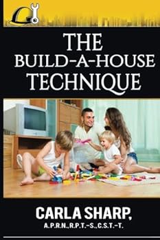 Paperback The Build-a-House Technique 2017 Book