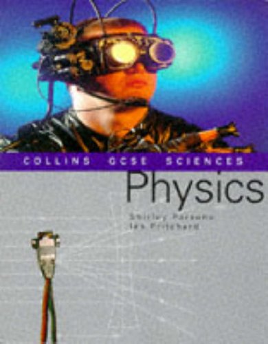 Collins GCSE Science – Physics (Collins GCSE Sciences S.) : Parsons ...