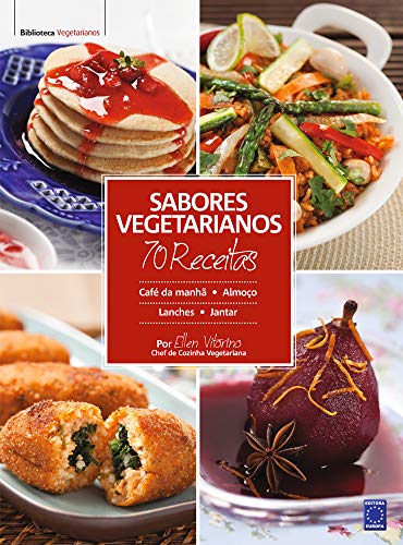 Sabores Vegetarianos 70 Receitas