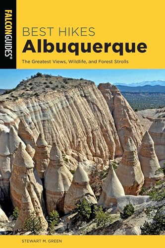 Best Hikes Albuquerque (Best Hikes Near Series)