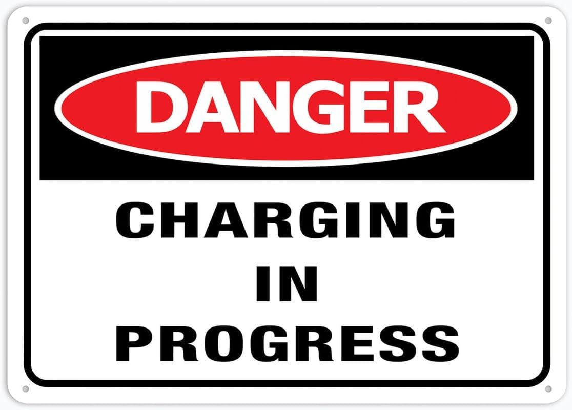 Danger Charging in Progress Rust Free Aluminum Tin Sign - Warning Decor with Pre-Drilled Holes for Indoor-Outdoor Home Yard, Battery Charging Zone - 8x12 Inch​