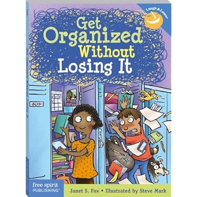 Get Organized Without Losing It (Laugh & Learn(r)):