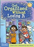 Get Organized Without Losing It
