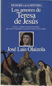 Paperback Los amores de Teresa de Jesús [Spanish] Book