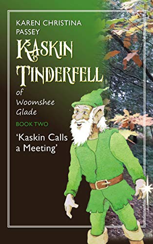 Kaskin Tinderfell: Kaskin Calls A Meeting