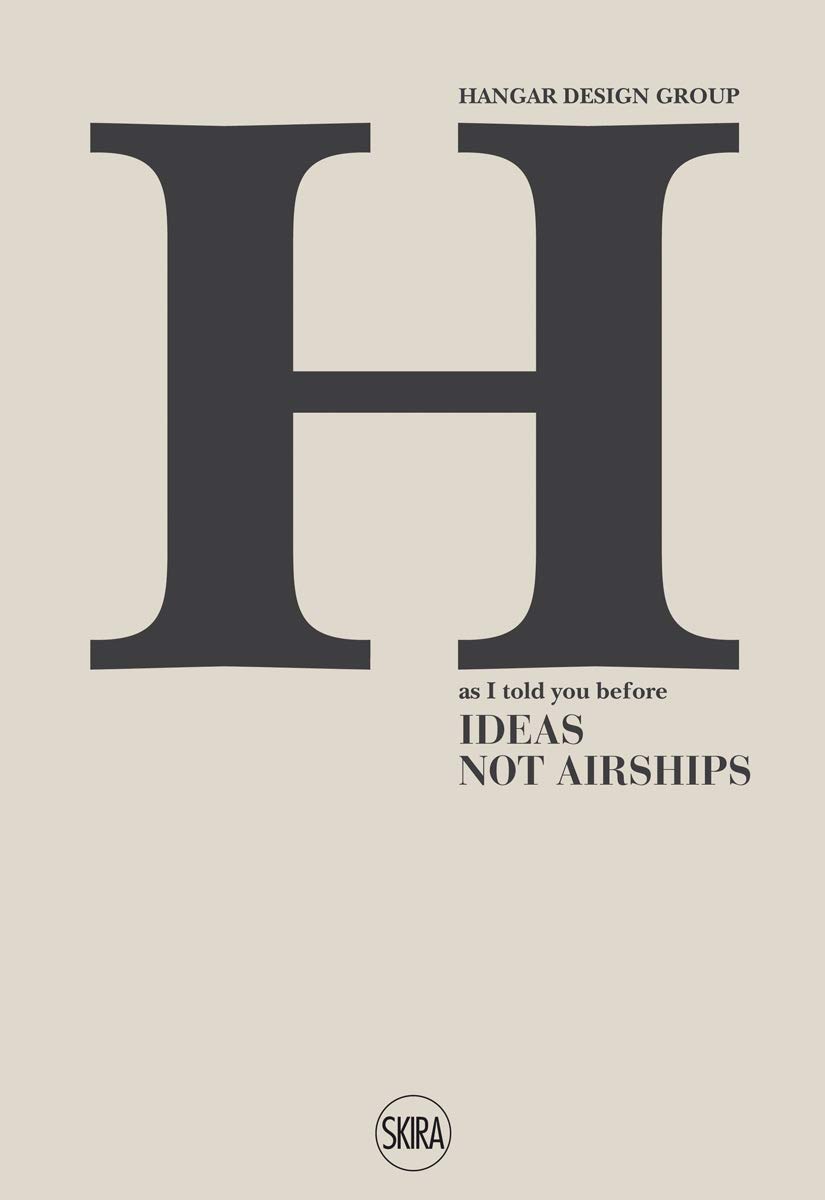 Hangar Design Group As I Told You Before cadeau idéal d'architecture