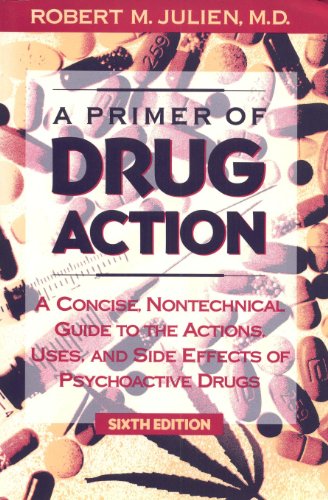 A Primer of Drug Action: A Concise, Nontechnica... 0716722615 Book Cover
