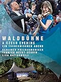 Waldbühne: Czech Night - Berliner Philharmoniker - Yannick Nézet-Séguin - Lisa Batiashvili [OV]