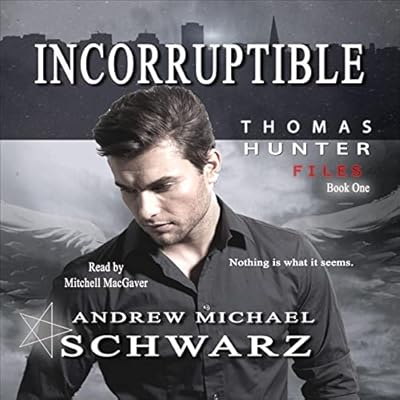 Incorruptible