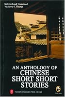 An Anthology of Chinese Short Short Stories (Panda Books) 7119038818 Book Cover
