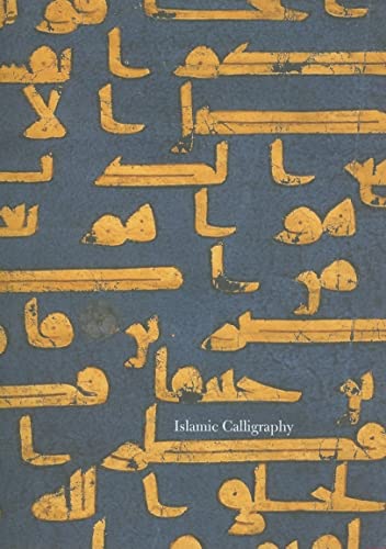 Islamic Calligraphy (Sam Fogg)