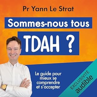 Page de couverture de Sommes-nous tous TDAH ?