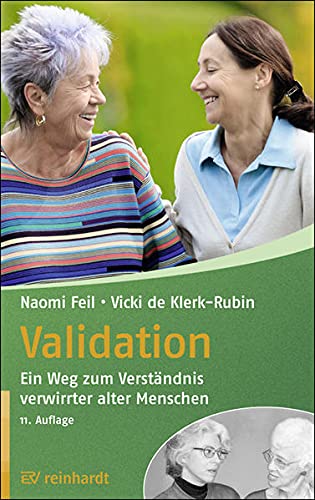 Validation: Ein Weg zum Verständnis verwirrter