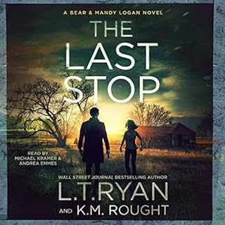 The Last Stop Audiolibro Por L.T. Ryan, K.M. Rought arte de portada