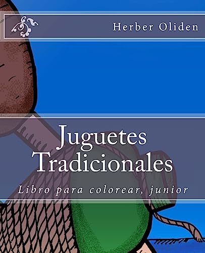 Juguetes Tradicionales: Libro para colorear junior (Spanish Edition)