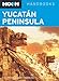 Moon Yucatán Peninsula (Moon Handbooks)