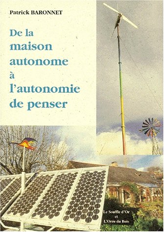  De la maison autonome à l'autonomie de penser livre En ligne