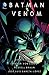 Produktbild Batman - Legenden des Dunklen Ritters: Venom