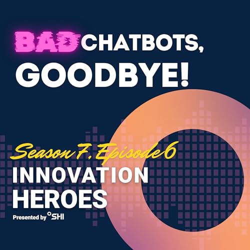 From Bad Chatbots to Digital Ambassadors That Actually Work Podcast Por  arte de portada