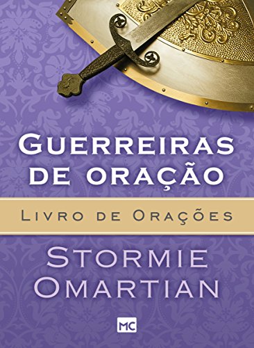 Guerreiras de oração – livro de orações: livro de orações