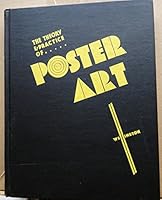 Theory and Practice of Poster Art (Reprint of 1934 Edition) 0911380701 Book Cover